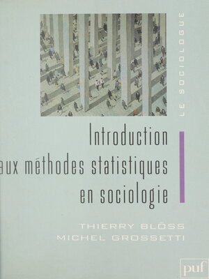 cover image of Introduction aux méthodes statistiques en sociologie